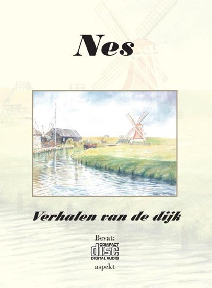 Nes, Albert Steltenpool ; Arjan Steltenpool - Paperback - 9789461534903