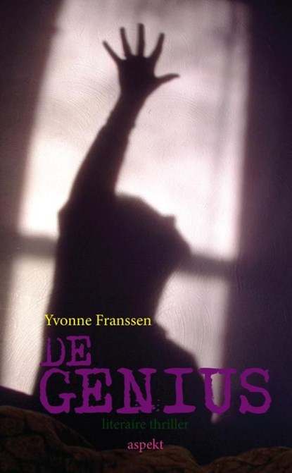 De genius, Yvonne Franssen - Ebook - 9789461534941