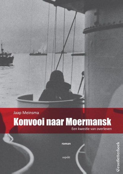 Konvooi naar Moermansk, Jaap Meinsma - Paperback - 9789461535061