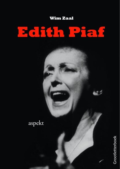Edith Piaf, Wim Zaal - Paperback - 9789461535238