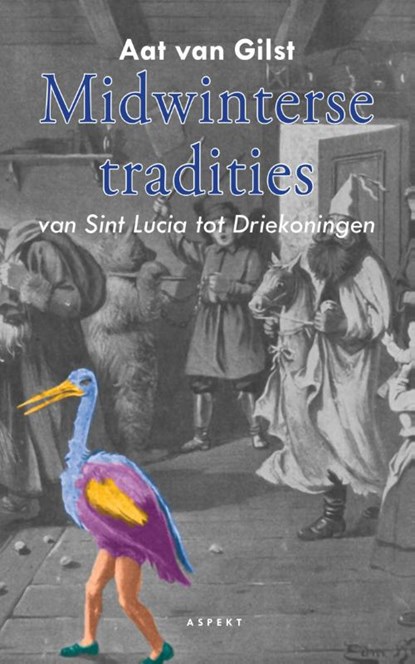 Midwinterse tradities, Aat van Gilst - Paperback - 9789461535269