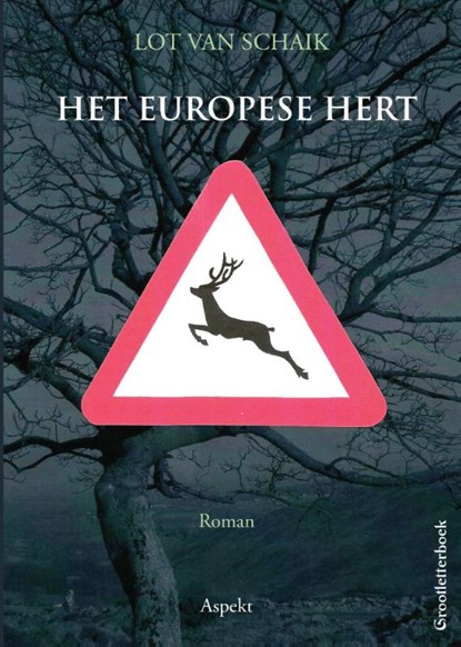 Het Europese hert, Lot van Schaik - Paperback - 9789461535412