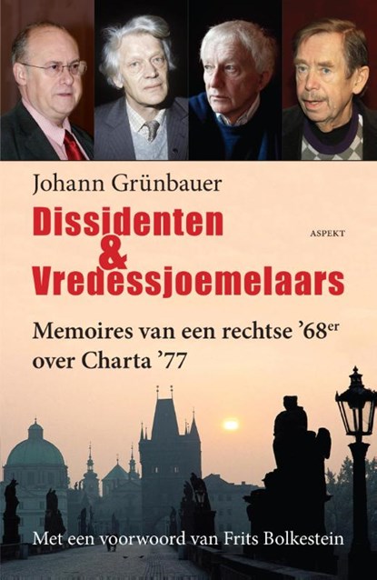 Dissidenten & vredessjoemelaars, Johann Grünbauer - Paperback - 9789461535689