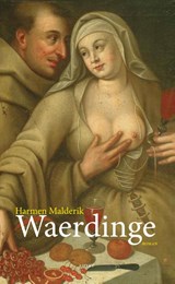 Waerdinge - Harmen Malderik - 9789461536365