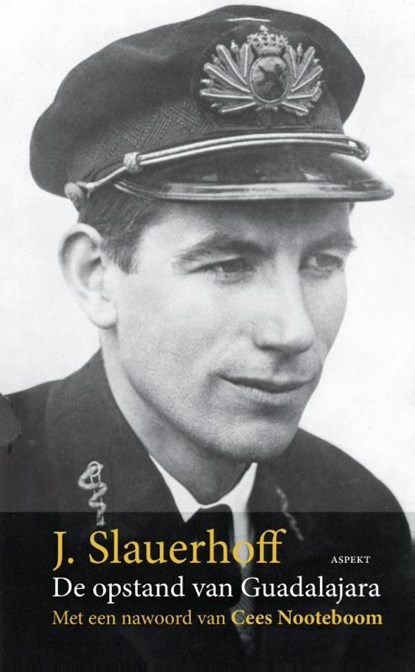 De opstand van Guadalajara, Jan Jacob Slauerhoff - Paperback - 9789461536501