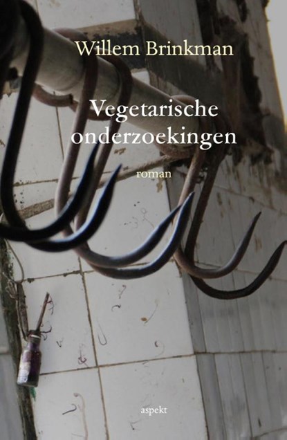 Vegetarische onderzoekingen, Willem Brinkman - Paperback - 9789461536884
