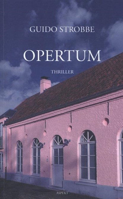 Opertum, Guido Strobbe - Paperback - 9789461536976