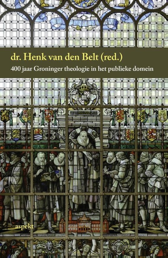 400 jaar Groninger theologie in het publieke domein