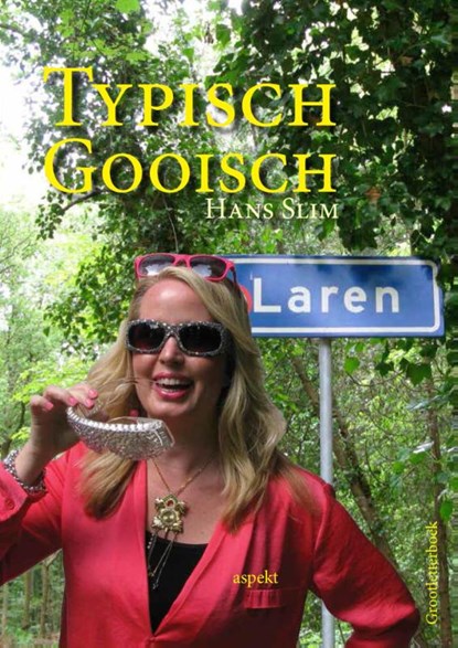 Typisch Gooisch, Hans Slim - Paperback - 9789461537355