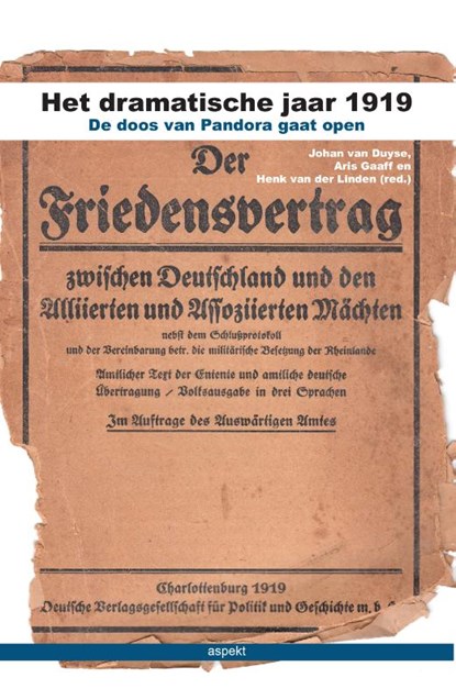 Het dramatische jaar 1919, Johan van Duyse ; Aris Gaaff ; Henk van der Linden - Paperback - 9789461537508