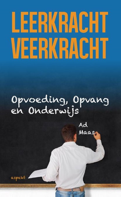 Leerkracht veerkracht, Ad Maas - Paperback - 9789461538154