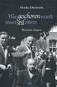 Wie geschoren wordt moet stil zitten | Monika Diederichs | 