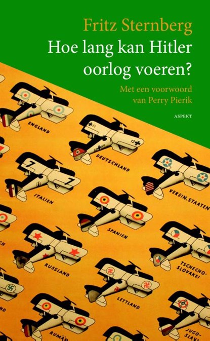 Hoe lang kan Hitler oorlog voeren?, Fritz Sternberg - Paperback - 9789461538307