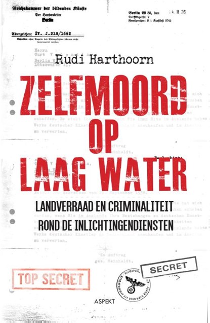 Zelfmoord op laagwater, Rudi Harthoorn - Paperback - 9789461538338