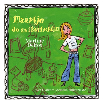Maartje de suikerheldin, Martine F. Delfos - Ebook EPUB - 9789461540270
