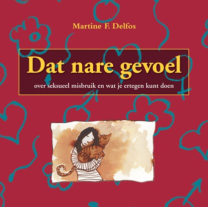 Dat nare gevoel, Martine F. Delfos - Ebook EPUB - 9789461540430