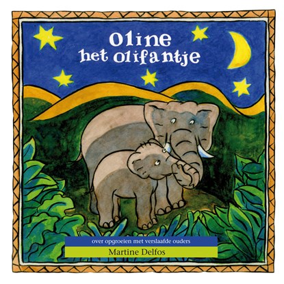 Oline het olifantje, Martine Delfos - Ebook EPUB - 9789461540591