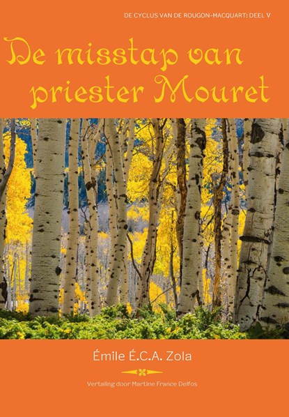 De misstap van priester Mouret, Émile É.C.A. Zola - Ebook EPUB - 9789461540720