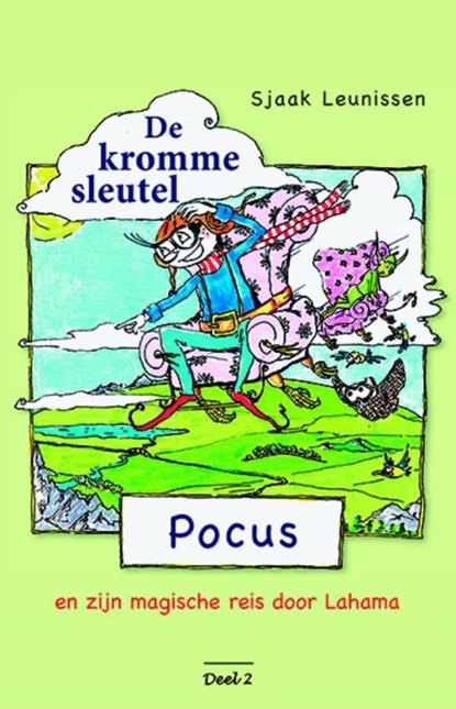 De kromme sleutel, Sjaak Leunissen - Gebonden - 9789461550262