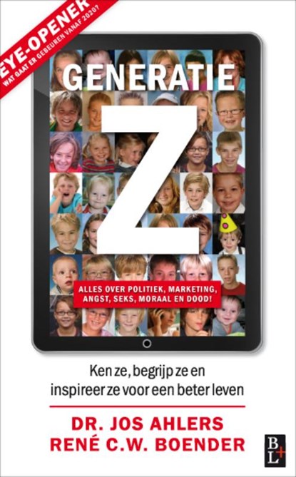 Generatie Z, Rene C.W. Boender ; Jos Ahlers - Paperback - 9789461560254