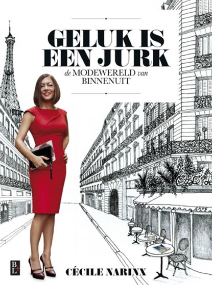 Geluk is een jurk, Cécile Narinx - Gebonden - 9789461560728