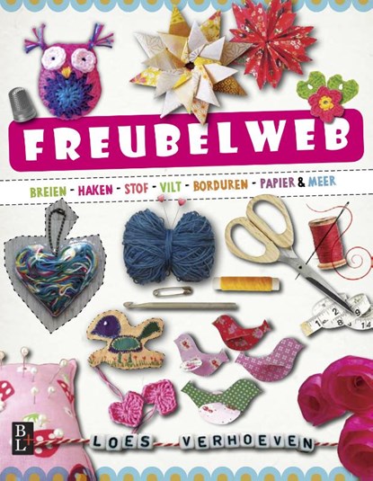 Freubelweb, Loes Verhoeven - Paperback - 9789461561466