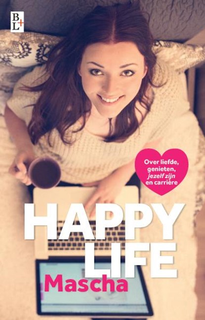 Happy life, Mascha - Paperback - 9789461561589