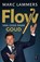 Flow - van goed naar goud, Marc Lammers ; Ton Hendrickx - Paperback - 9789461561886