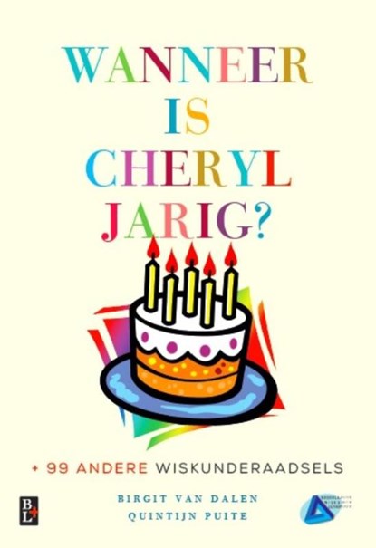 Wanneer is Cheryl jarig?, Birgit van Dalen ; Quintijn Puite - Paperback - 9789461561961