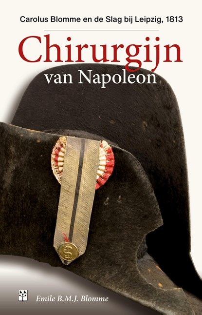 Chirurgijn van Napoleon, Emile Blomme - Ebook - 9789461562111