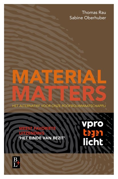 Material matters, Thomas Rau ; Sabine Oberhuber - Ebook - 9789461562210