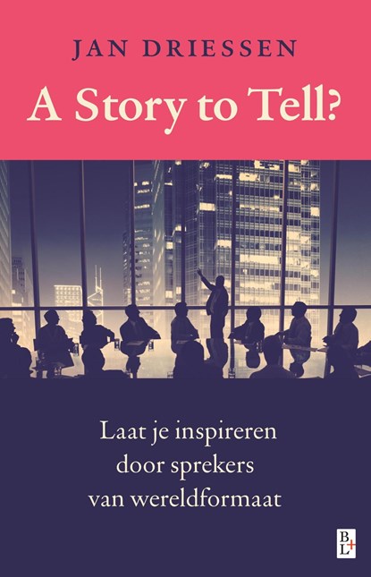 A story to tell?, Jan Driessen - Ebook - 9789461562265