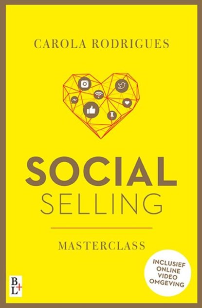 Social selling, Carola Rodrigues - Paperback - 9789461562319