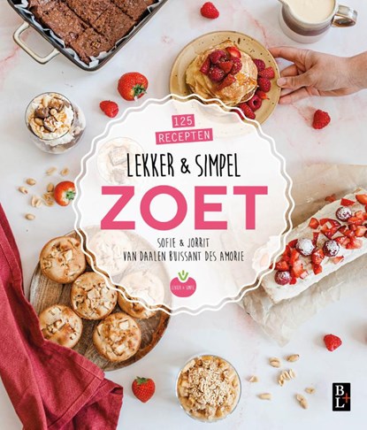 Lekker & simpel zoet, Sofie Chanou ; Jorrit van Daalen Buissant des Amorie - Paperback - 9789461562661