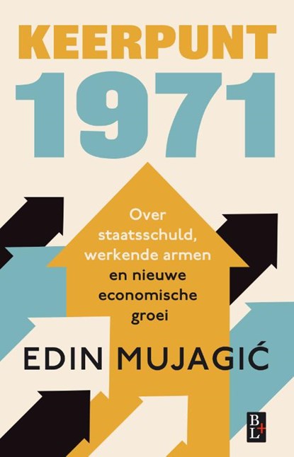 Keerpunt 1971, Edin Mujagic - Paperback - 9789461562760