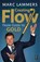 Creating Flow, Marc Lammers ; Ton Hendrickx - Paperback - 9789461562838