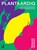 Plantaardig, Alexander Gershberg - Gebonden - 9789461562845