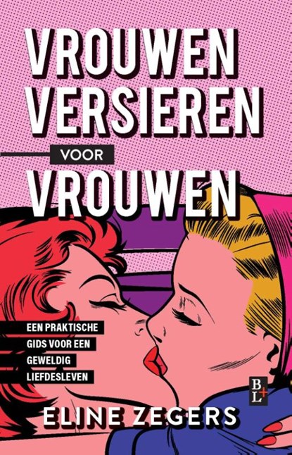 Vrouwen versieren voor vrouwen, Eline Zegers - Paperback - 9789461562951