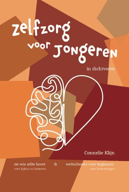 Zelfzorg voor jongeren in dichtvorm, Connelie Klijn - Paperback - 9789461562982