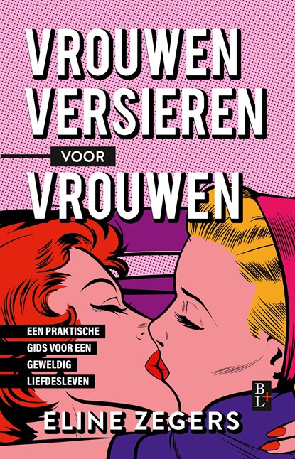 Vrouwen versieren voor vrouwen, Eline Zegers - Ebook - 9789461563002