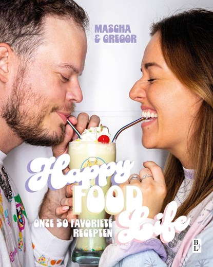 Happy Food Life, Mascha ; Gregor - Gebonden - 9789461563170