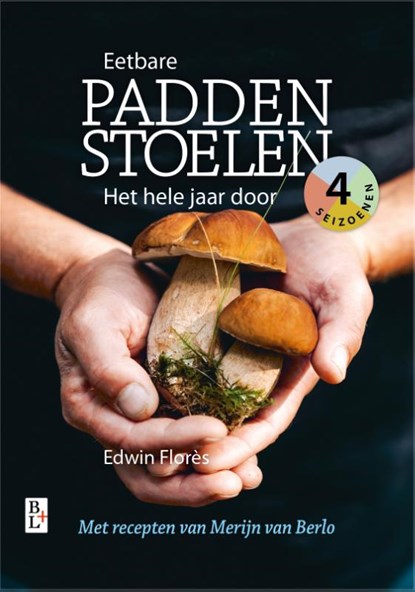 Eetbare paddenstoelen, Edwin Flores - Gebonden - 9789461563279