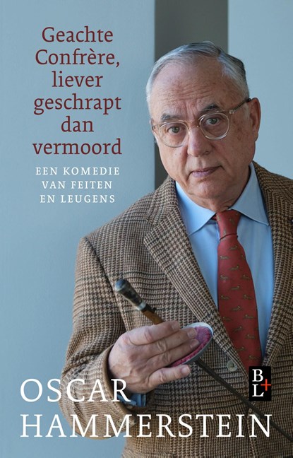 Geachte Confrère, liever geschrapt dan vermoord, Oscar Hammerstein - Ebook - 9789461563453