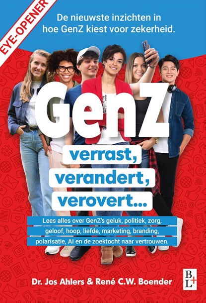 GenZ verrast, verandert, verovert..., Jos Ahlers ; Rene C. W. Boender - Ebook - 9789461563507
