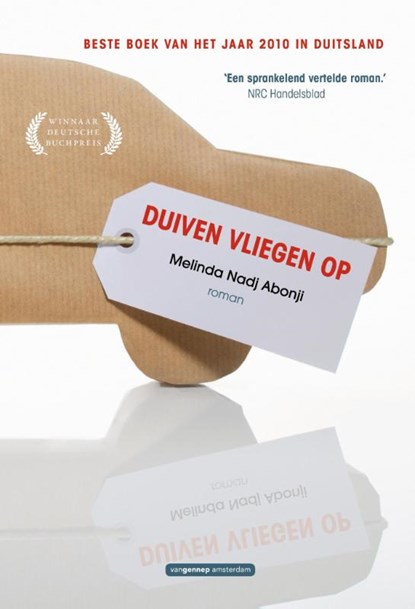 Duiven vliegen op, Melinda Nadj Abonji - Paperback - 9789461640024