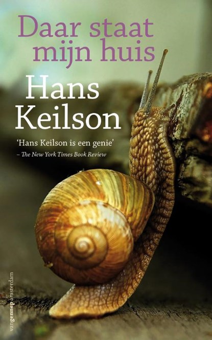 Daar staat mijn huis, KEILSON, Hans - Paperback - 9789461640123