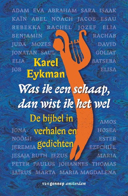 Als ik een schaap was dan wist ik het wel, Karel Eykman - Paperback - 9789461640208