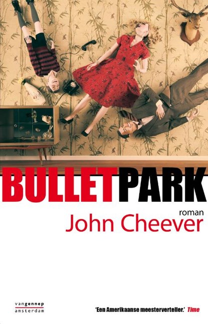 Bulletpark, CHEEVER, John - Paperback - 9789461640550