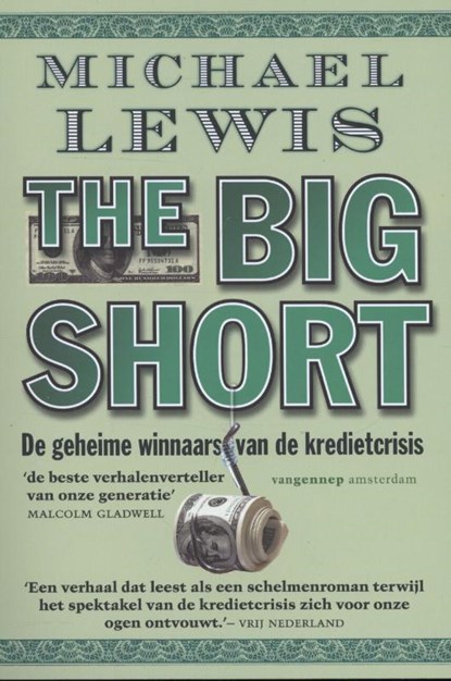 The big short, Michael Lewis - Paperback - 9789461641090