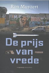 De prijs van vrede - Ron Muyzert - 9789461641335